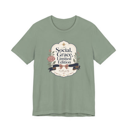 "Social Grace Limited Edition" T-Shirt
