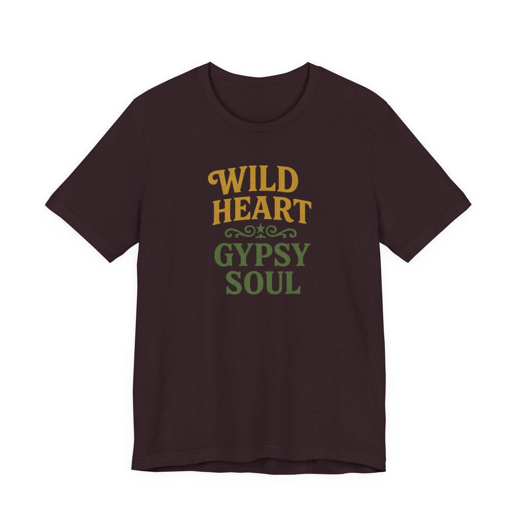 "Wild Heart Gypsy Soul" T-Shirt