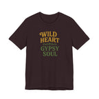"Wild Heart Gypsy Soul" T-Shirt
