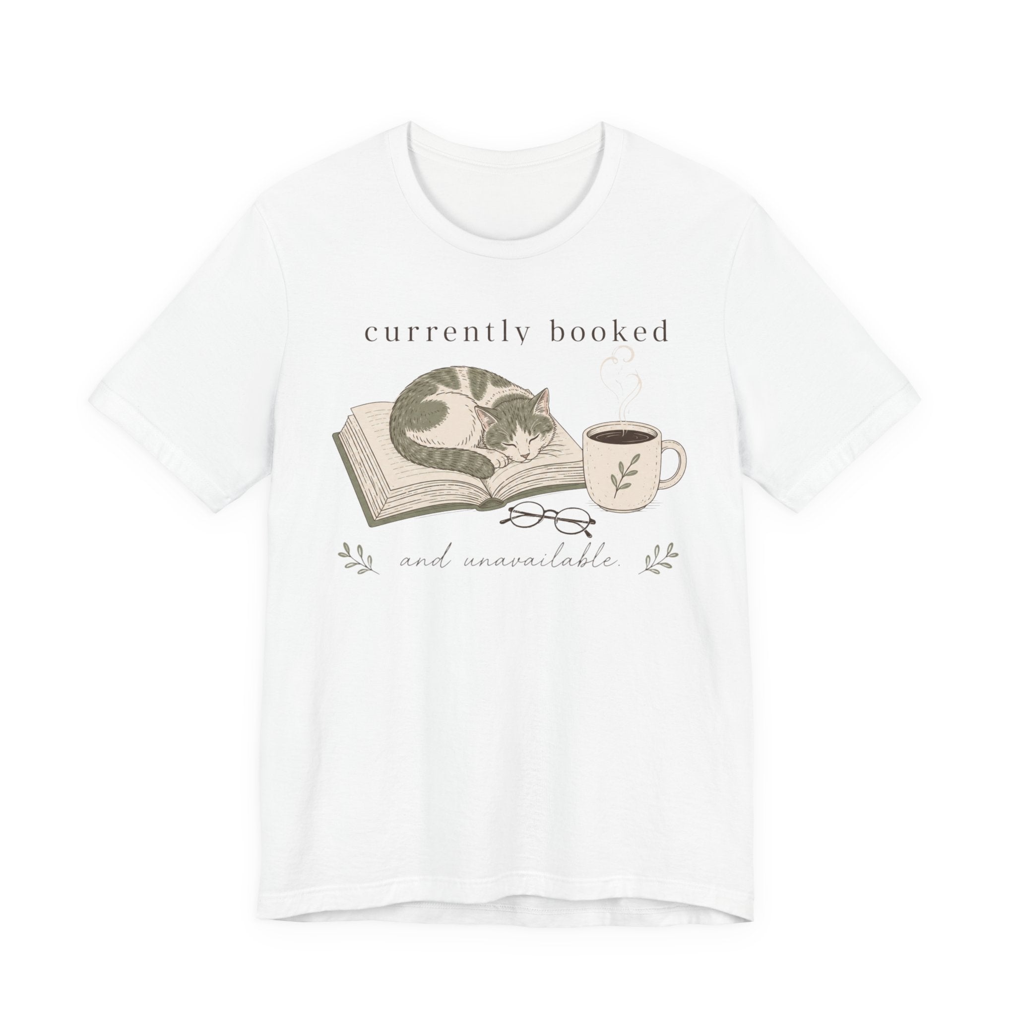 "Currently Booked" Cat T-Shirt