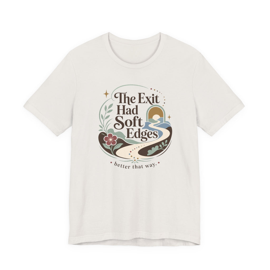 "The Exit had Soft Edges" T-Shirt