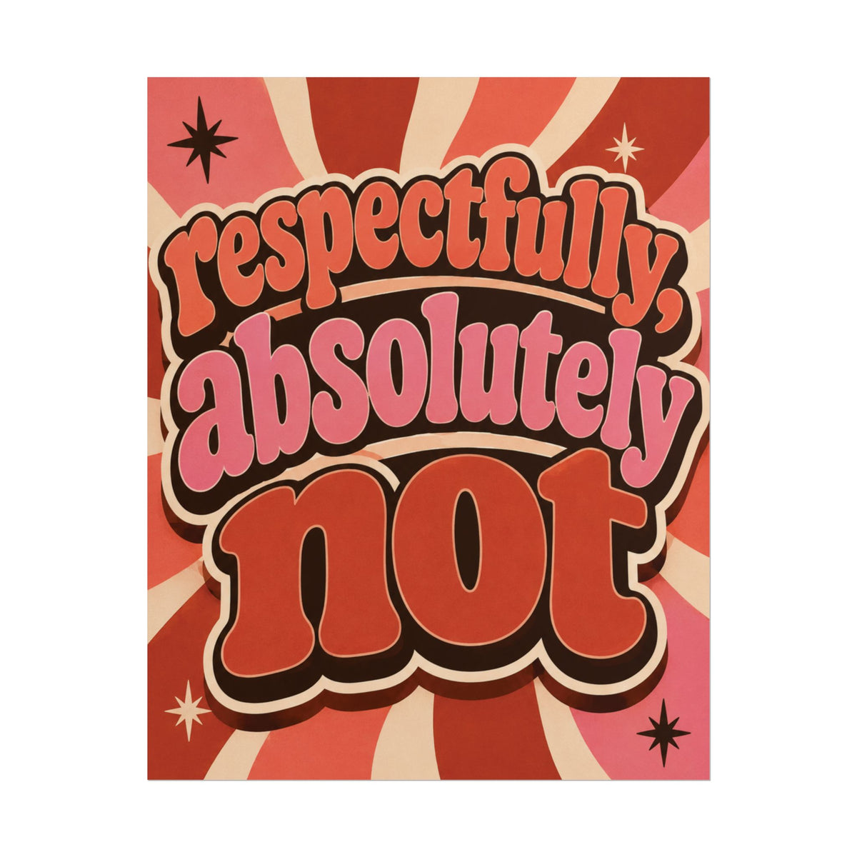 Respetuosamente Absolutamente Nota - Cartel