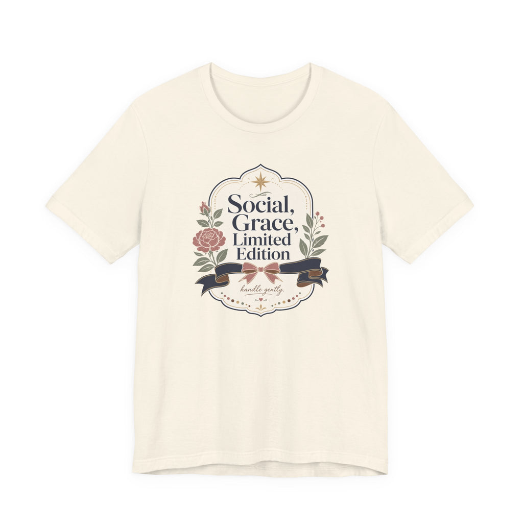 "Social Grace Limited Edition" T-Shirt