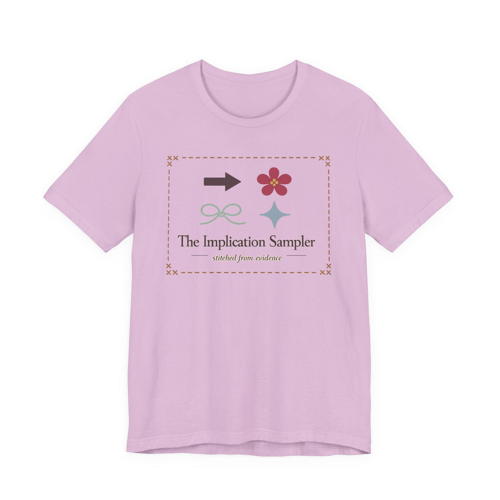 "The Implication Sampler" T-Shirt