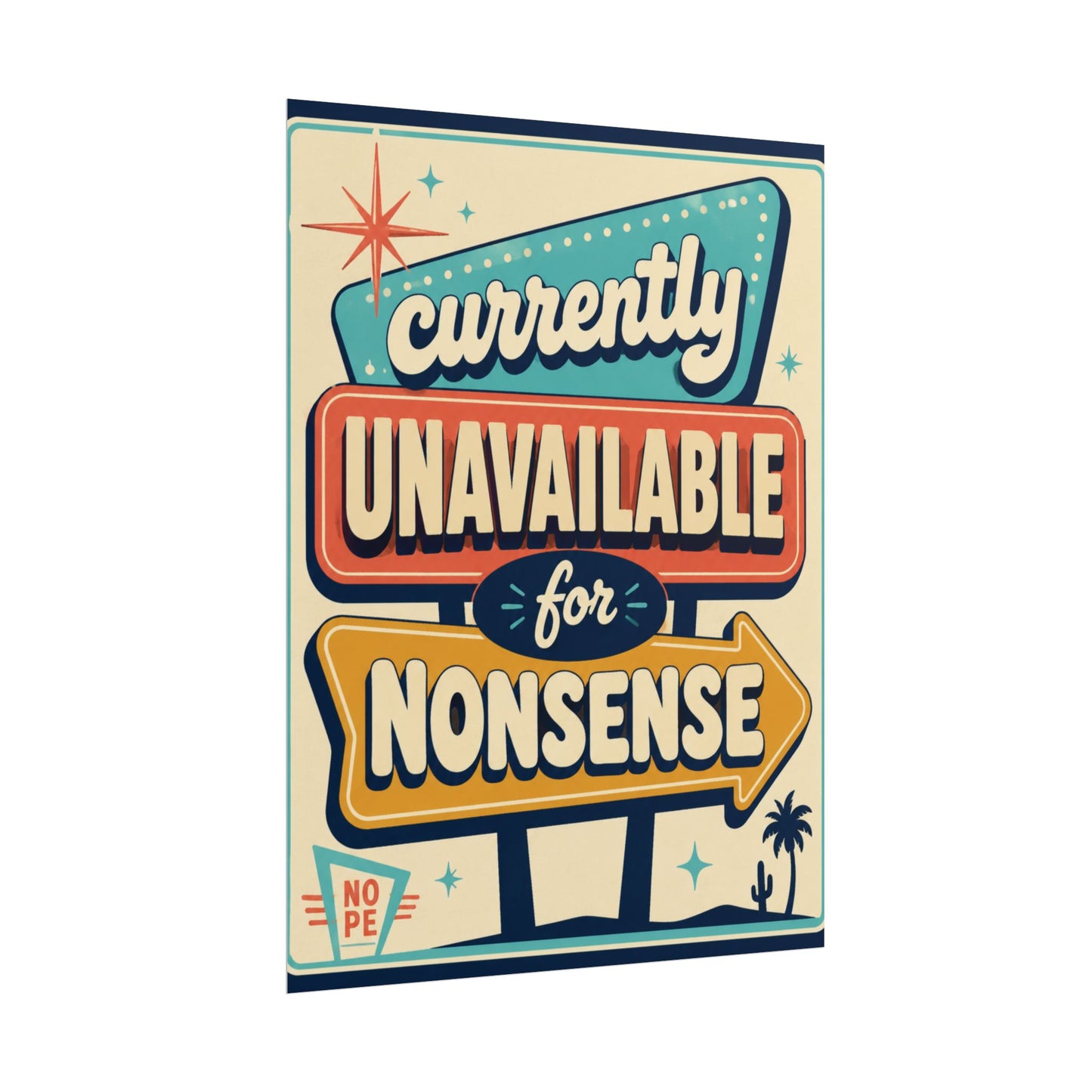 Currently Unavailable For Nonsense - Poster
