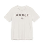 "Booked" T-Shirt