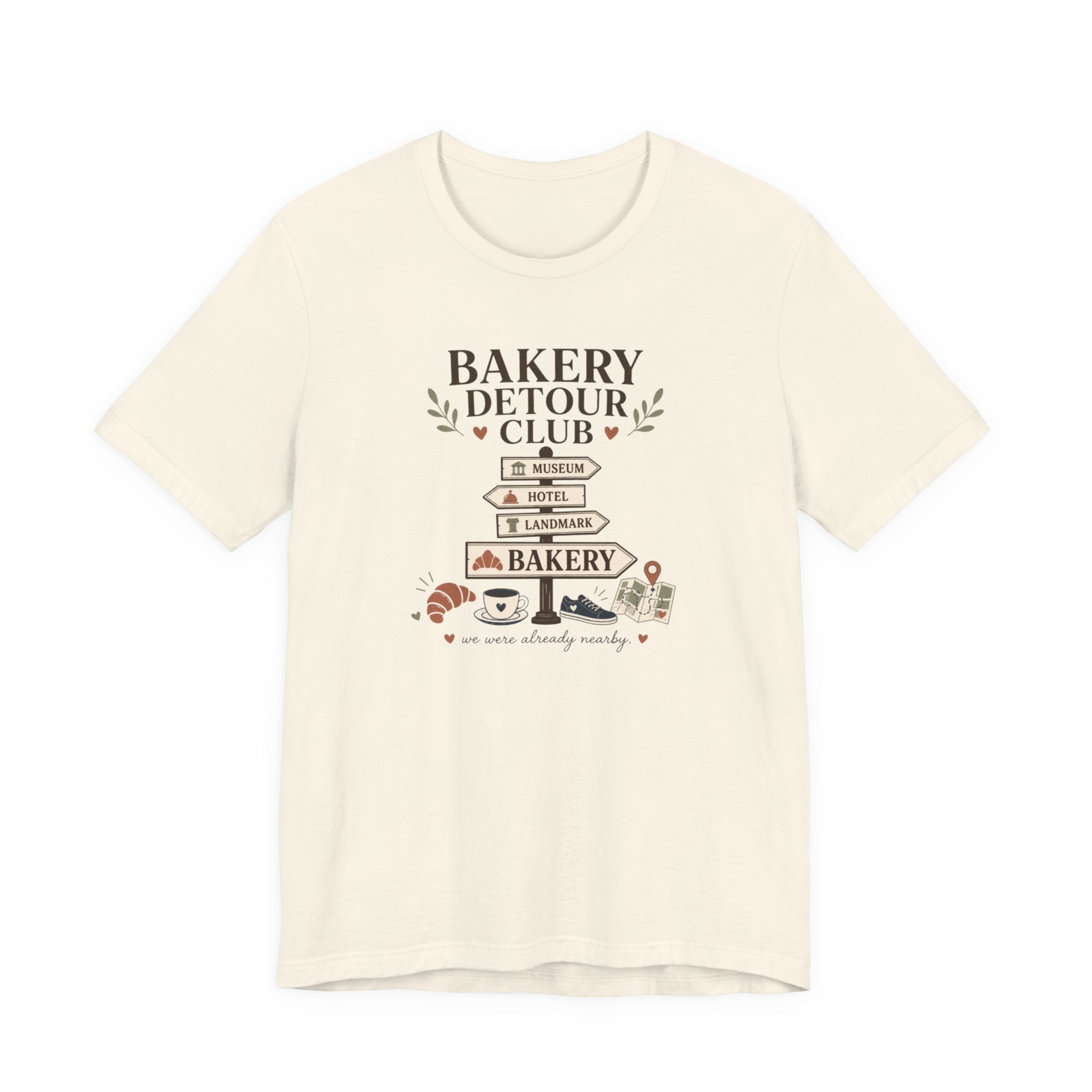"Bakery Detour Club" Sign T-Shirt
