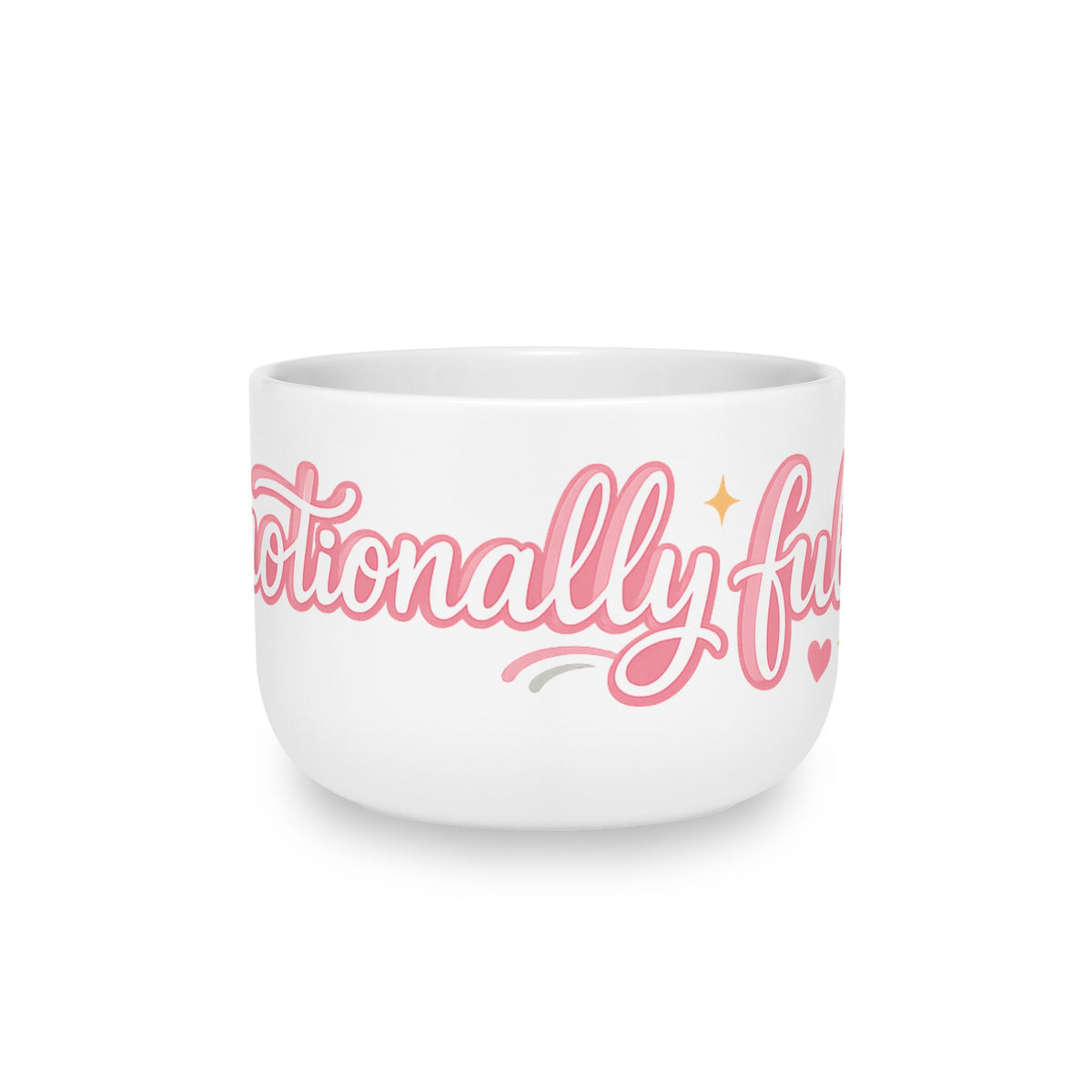 Emotionally Full - 25oz Latte Mug