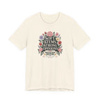 "Soft Stems, Strong Opinions" T-Shirt