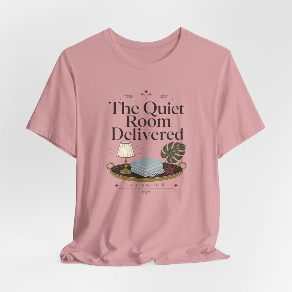 "The Quiet Room Delivered" T-Shirt