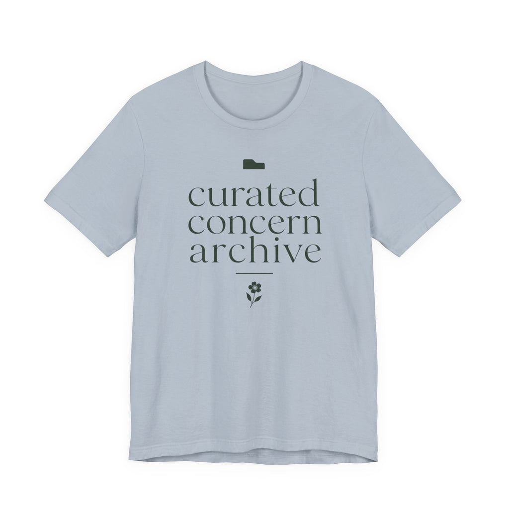 "Curated Concern Archive" T-Shirt