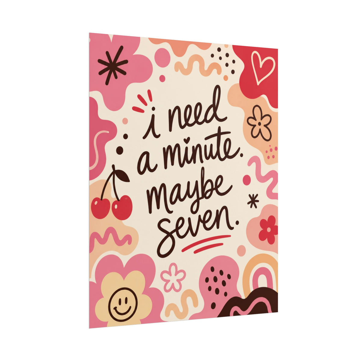 Minute, Maybe Seven - Poster