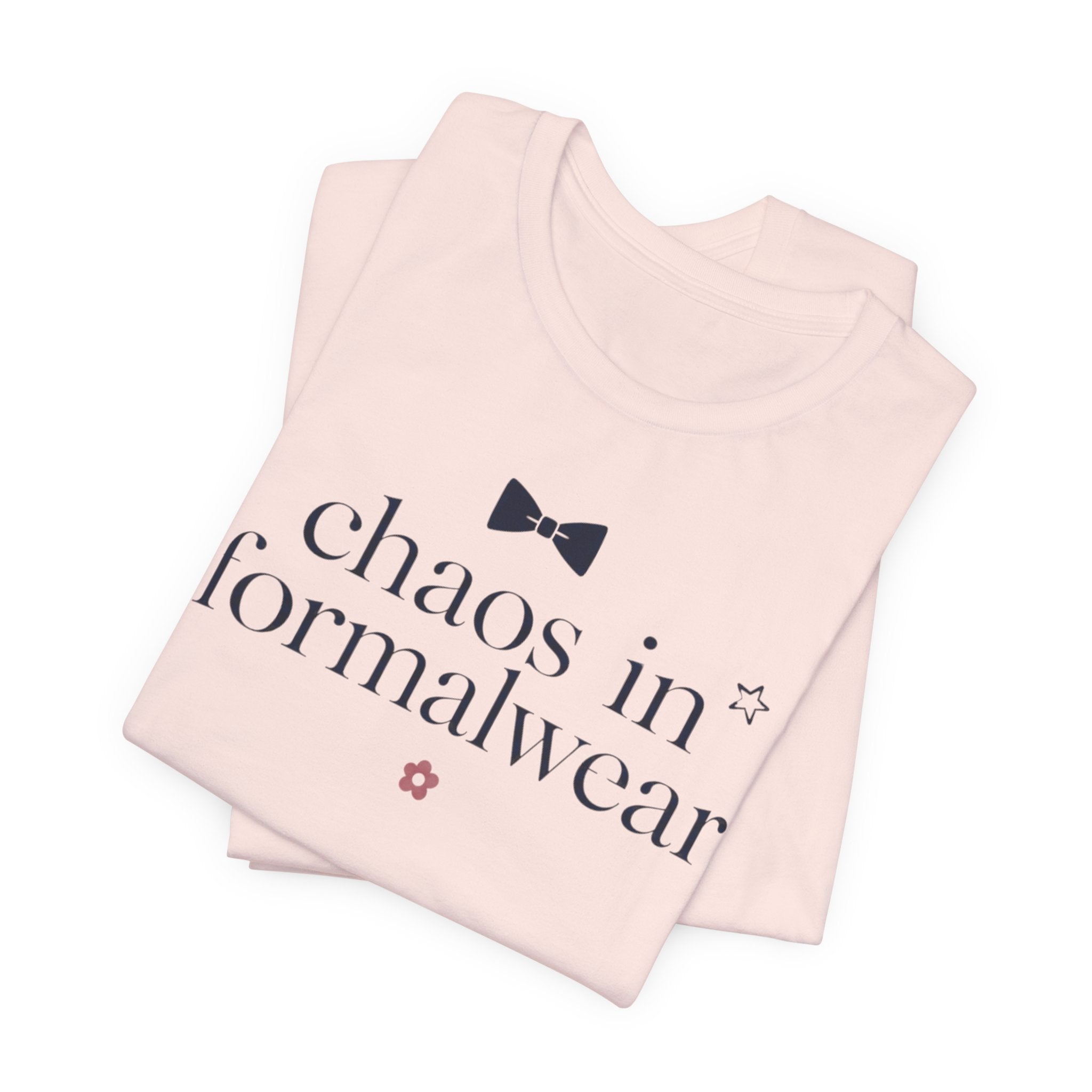"Chaos In Formalwear" T-Shirt