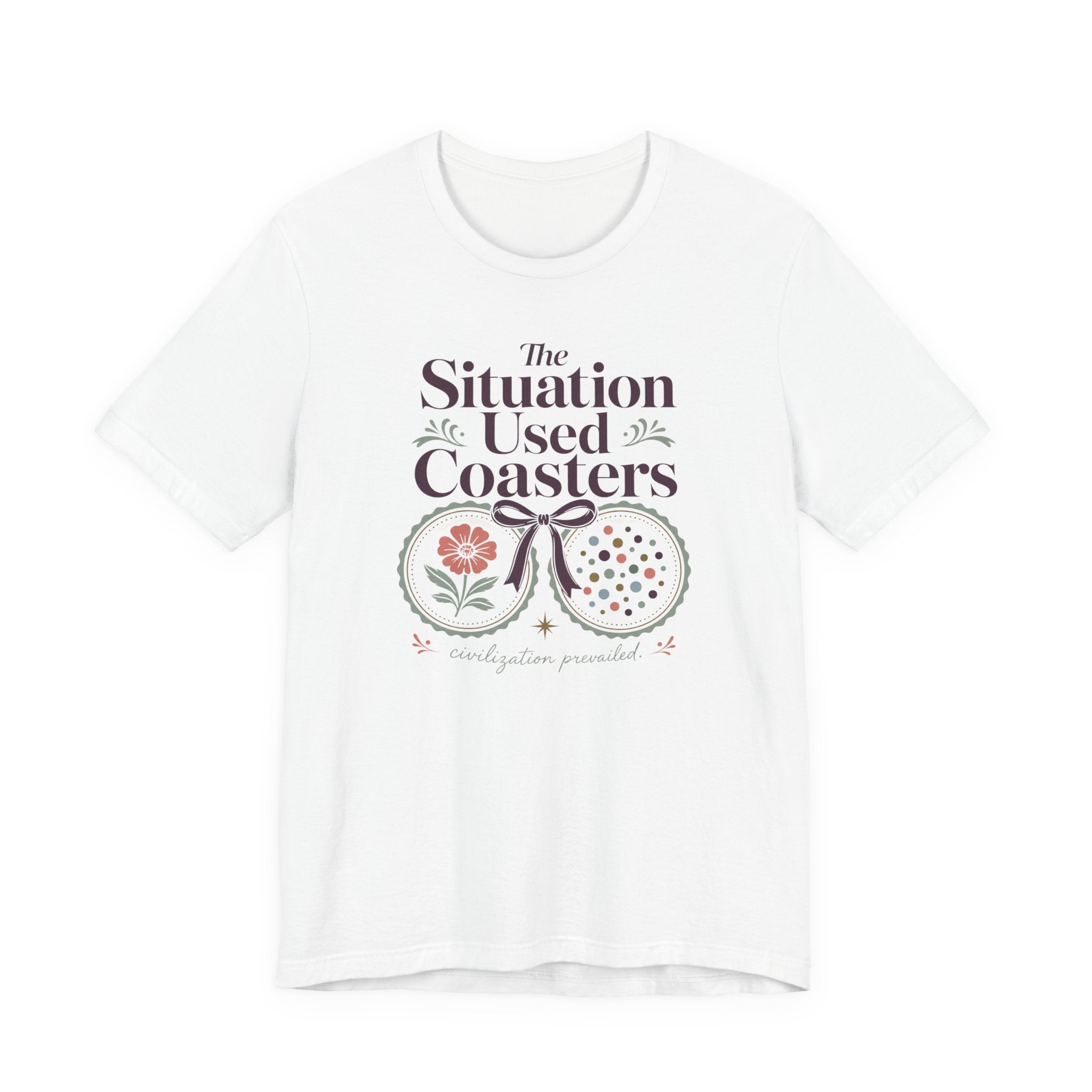 "The Situation Used Coasters" T-Shirt