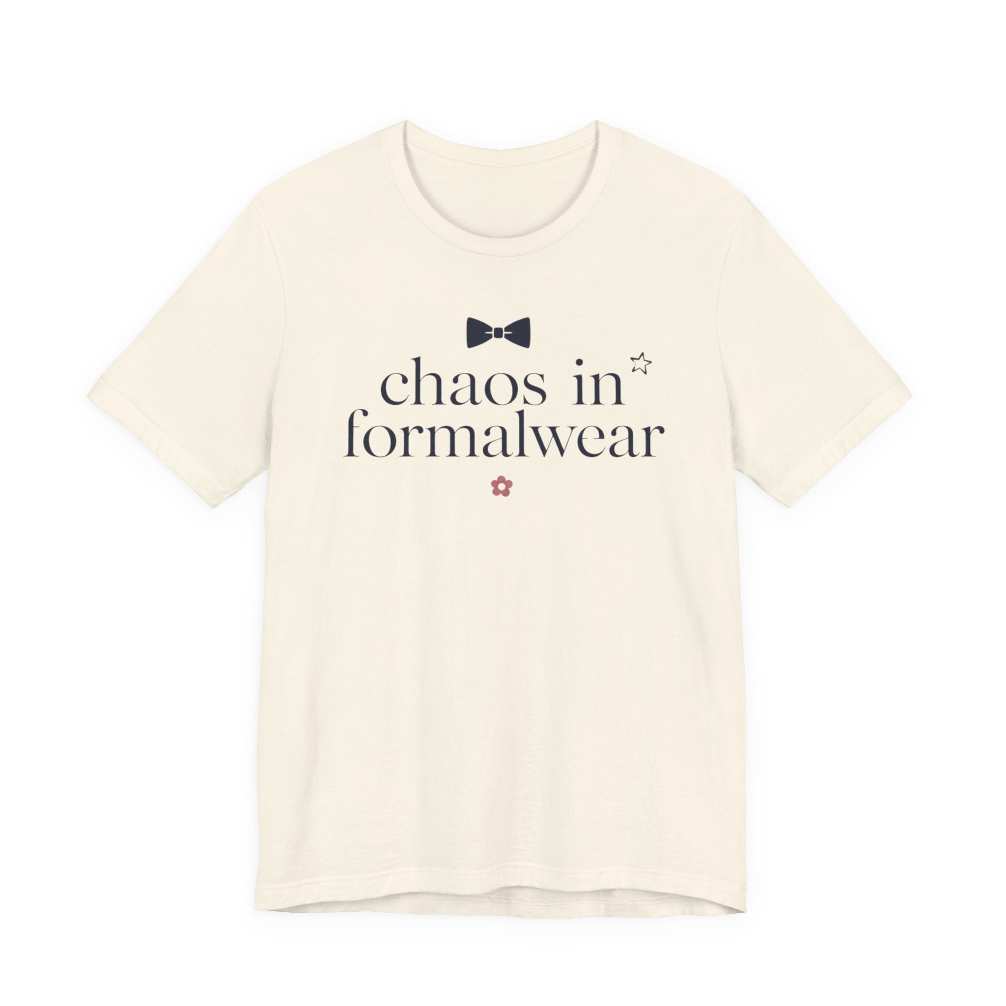 "Chaos In Formalwear" T-Shirt