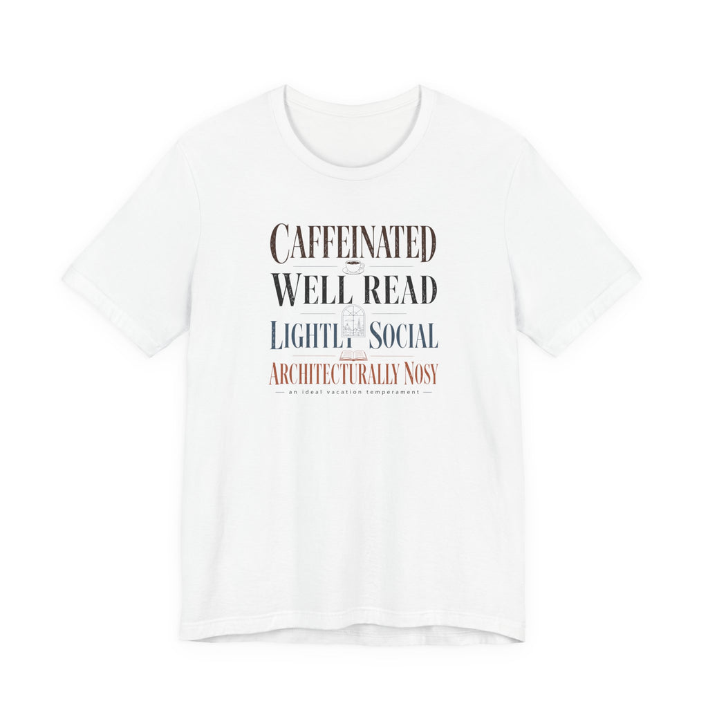 "Caffeinated, Well Read" T-Shirt