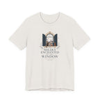"Mildly Enchanted By The Window" T-Shirt