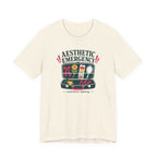 "Aesthetic Emergency" T-Shirt