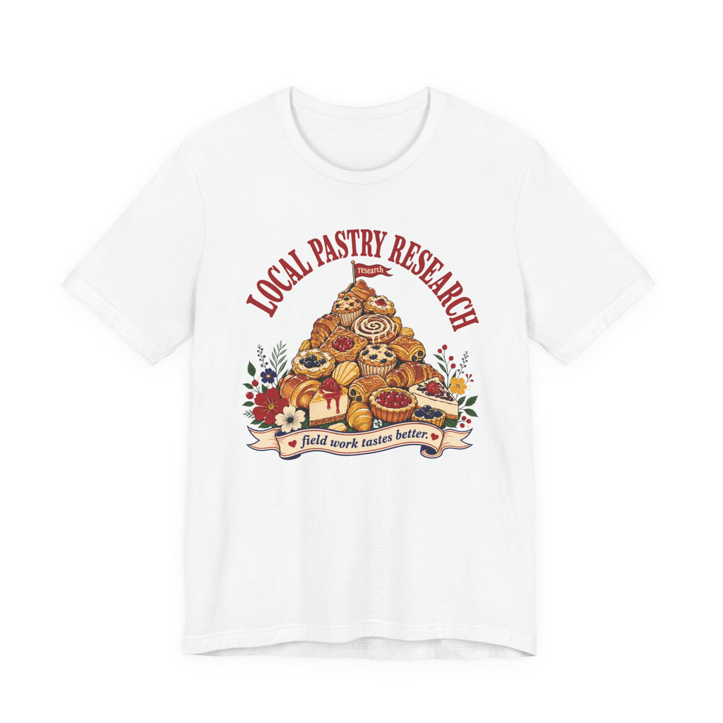 "Local Pastry Research" T-Shirt