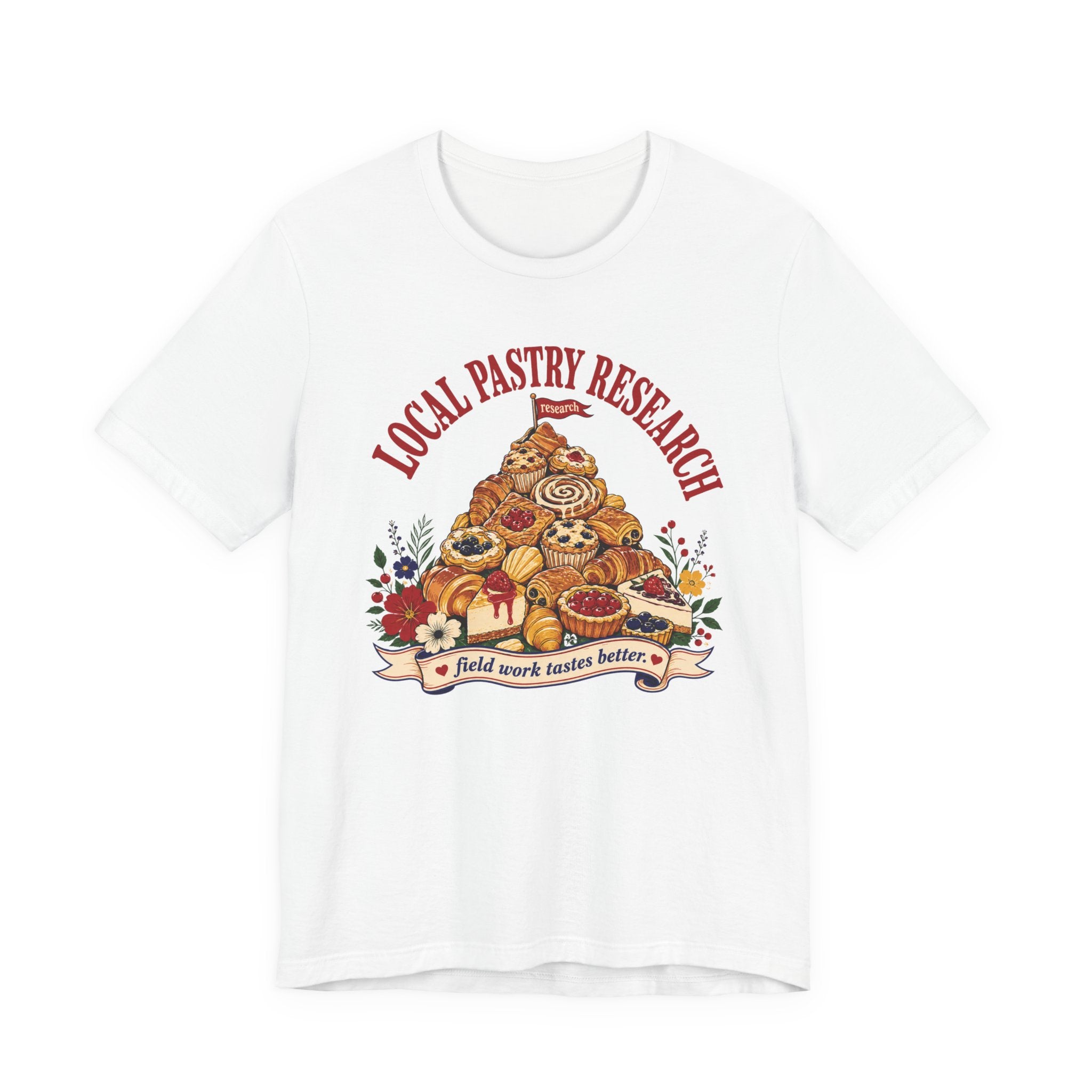 "Local Pastry Research" T-Shirt