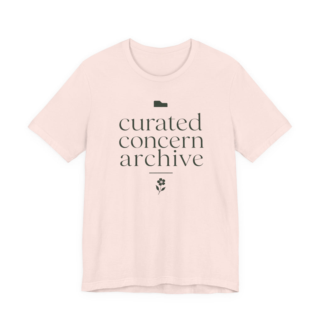 "Curated Concern Archive" T-Shirt