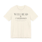 "Well Read & Underbooked" T-Shirt
