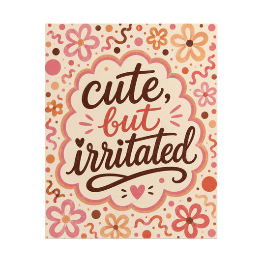 Linda pero irritada - Póster
