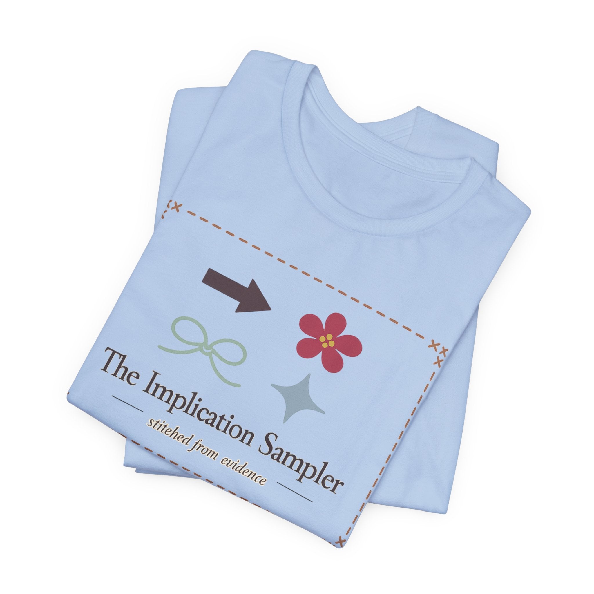 "The Implication Sampler" T-Shirt