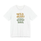 "Wild Heart Gypsy Soul" T-Shirt