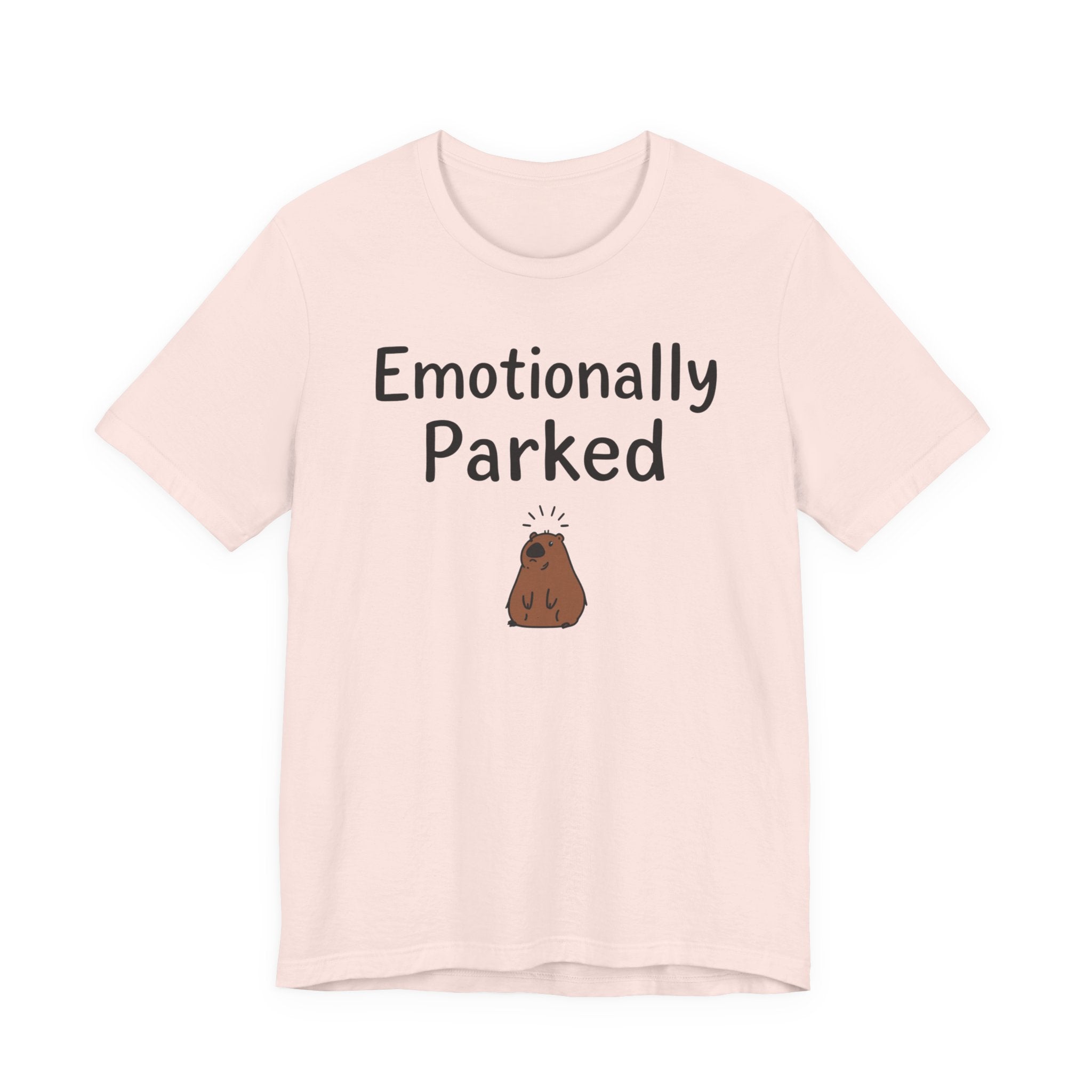 "Emotionally Parked" T-Shirt
