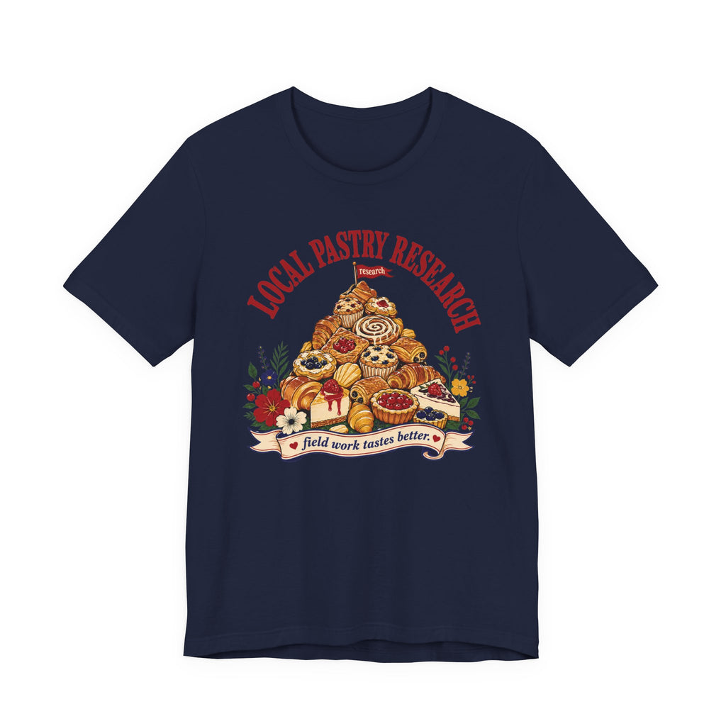 "Local Pastry Research" T-Shirt