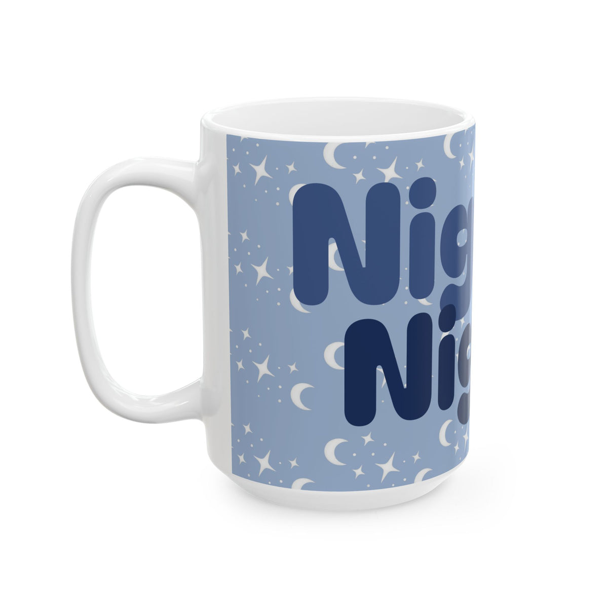 Nighty Night - Ceramic Mug