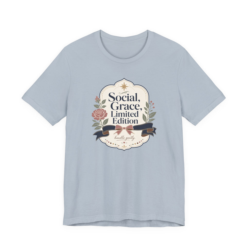 "Social Grace Limited Edition" T-Shirt