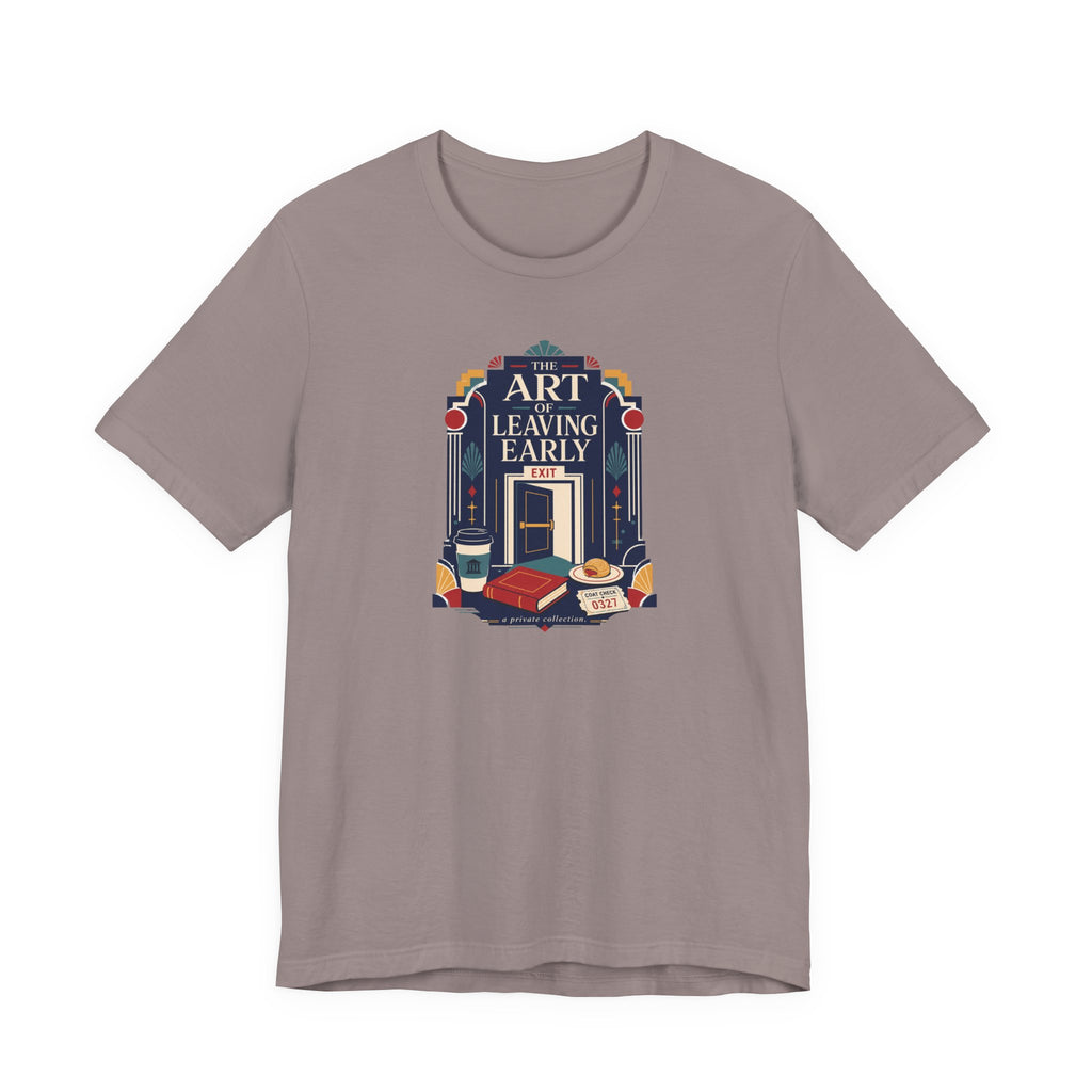 "Art Of Leaving Early" T-Shirt
