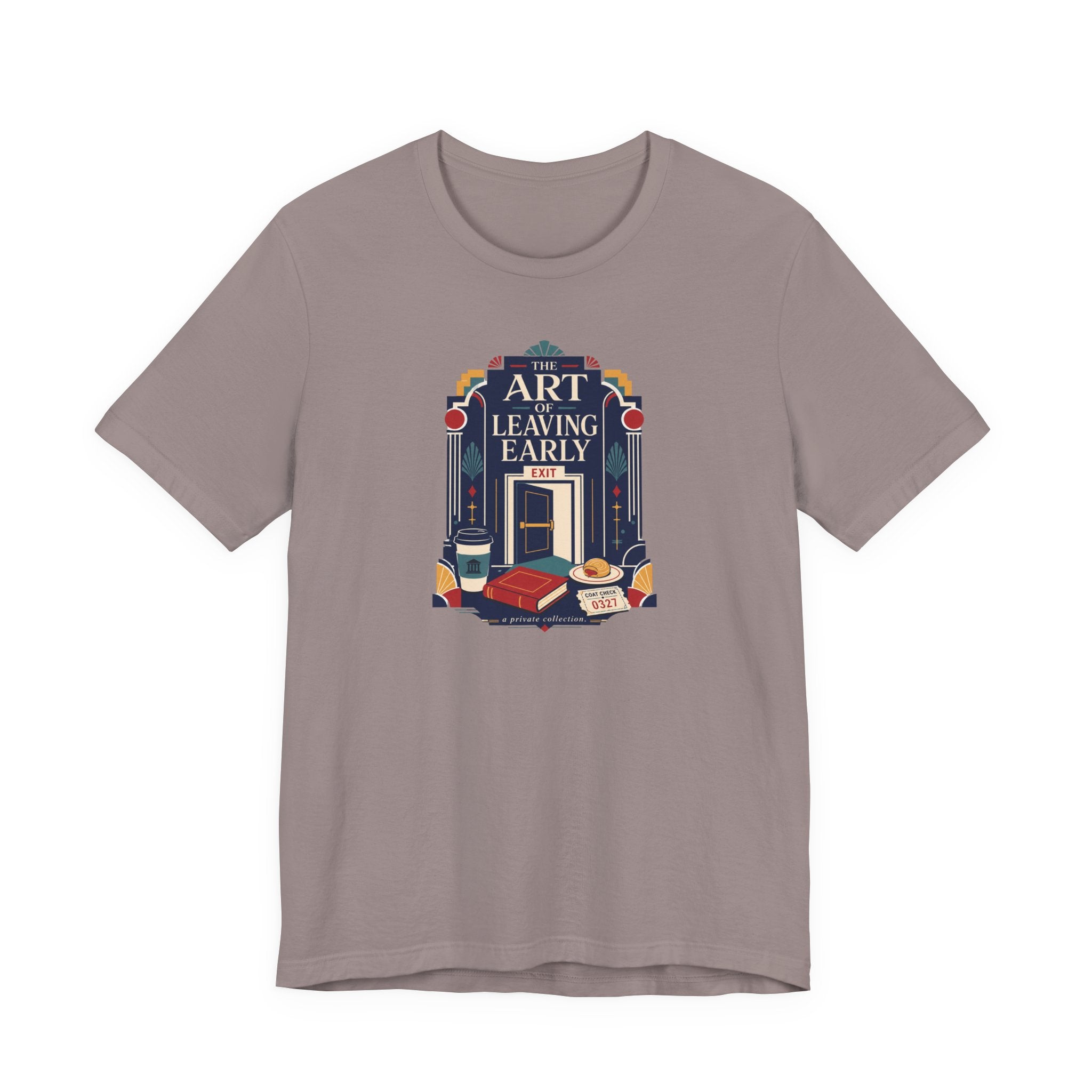 "Art Of Leaving Early" T-Shirt
