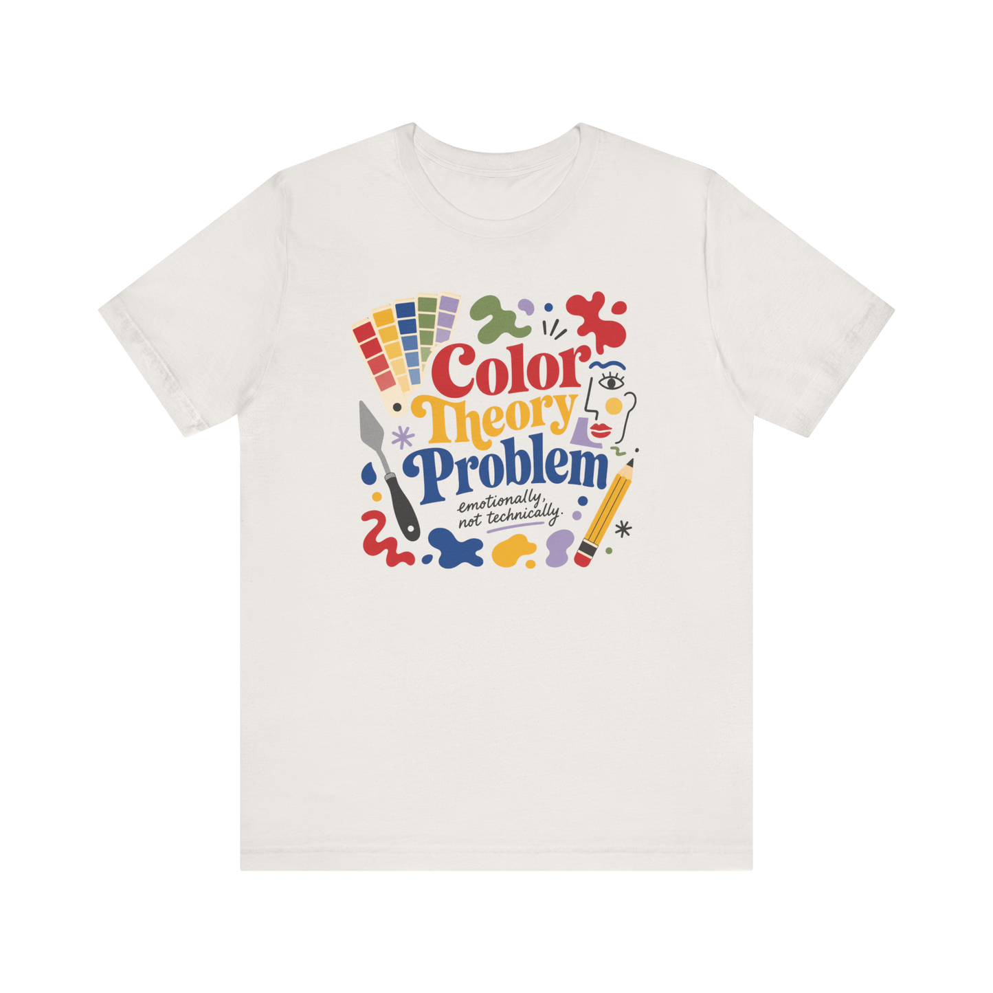 "Color Theory Problem" T-Shirt
