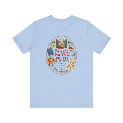 "Pasta, Pages, & Pretty Buildings" T-Shirt