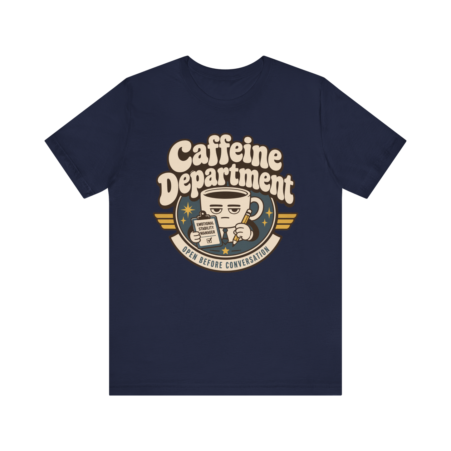"Caffeine Department" Cup T-Shirt