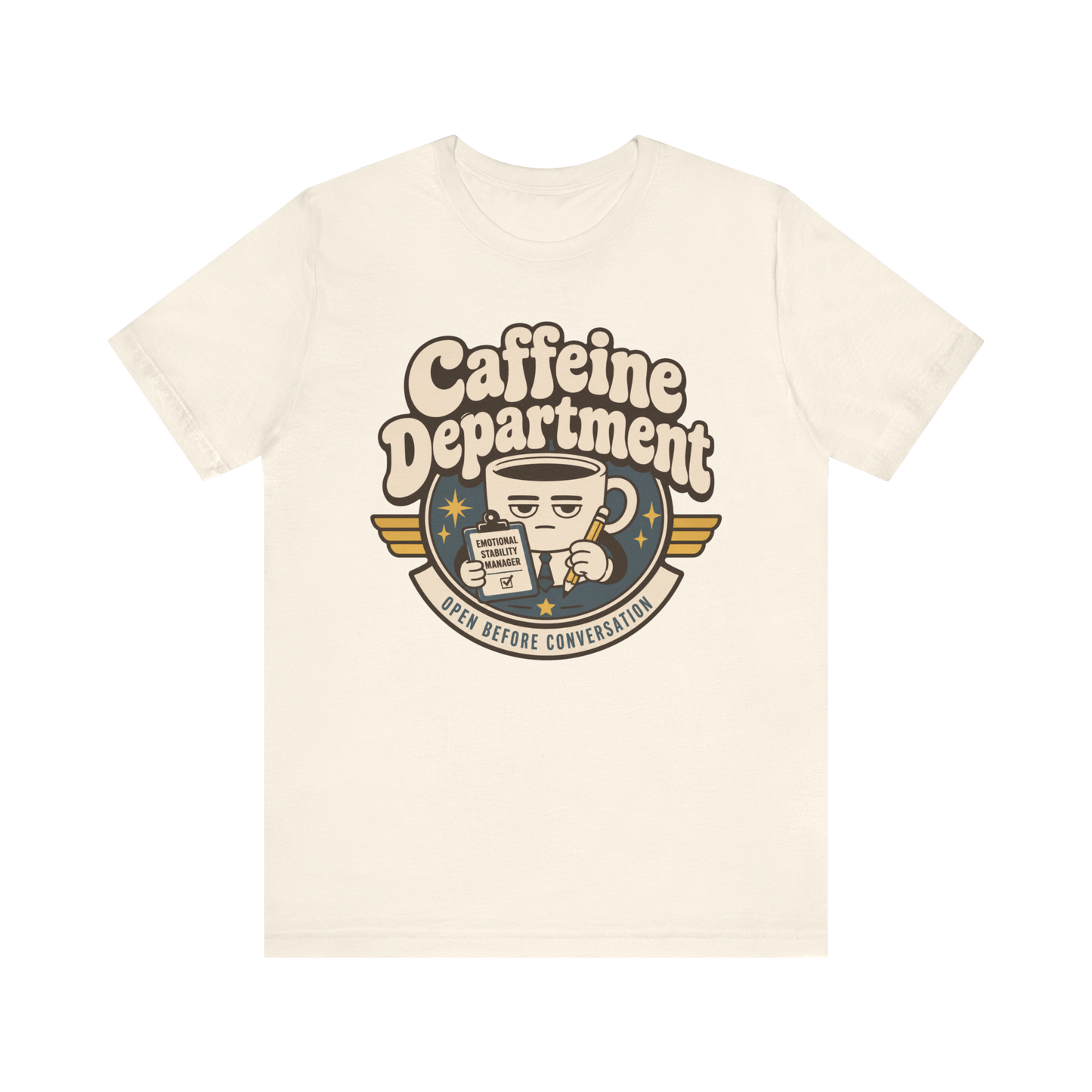 "Caffeine Department" Cup T-Shirt