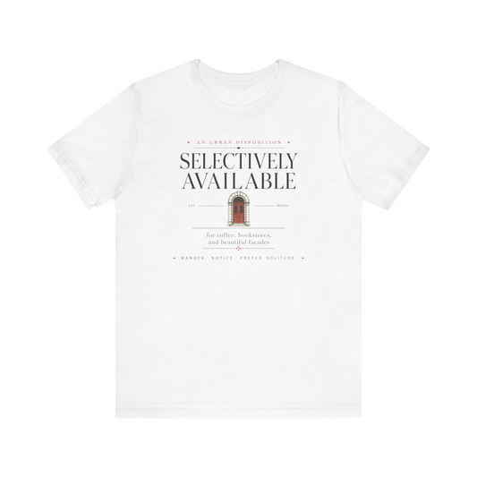 Camiseta "Disponible de forma selectiva"