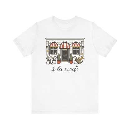 "à la mode" T-Shirt
