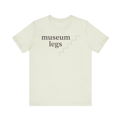 "Museum Legs" T-Shirt