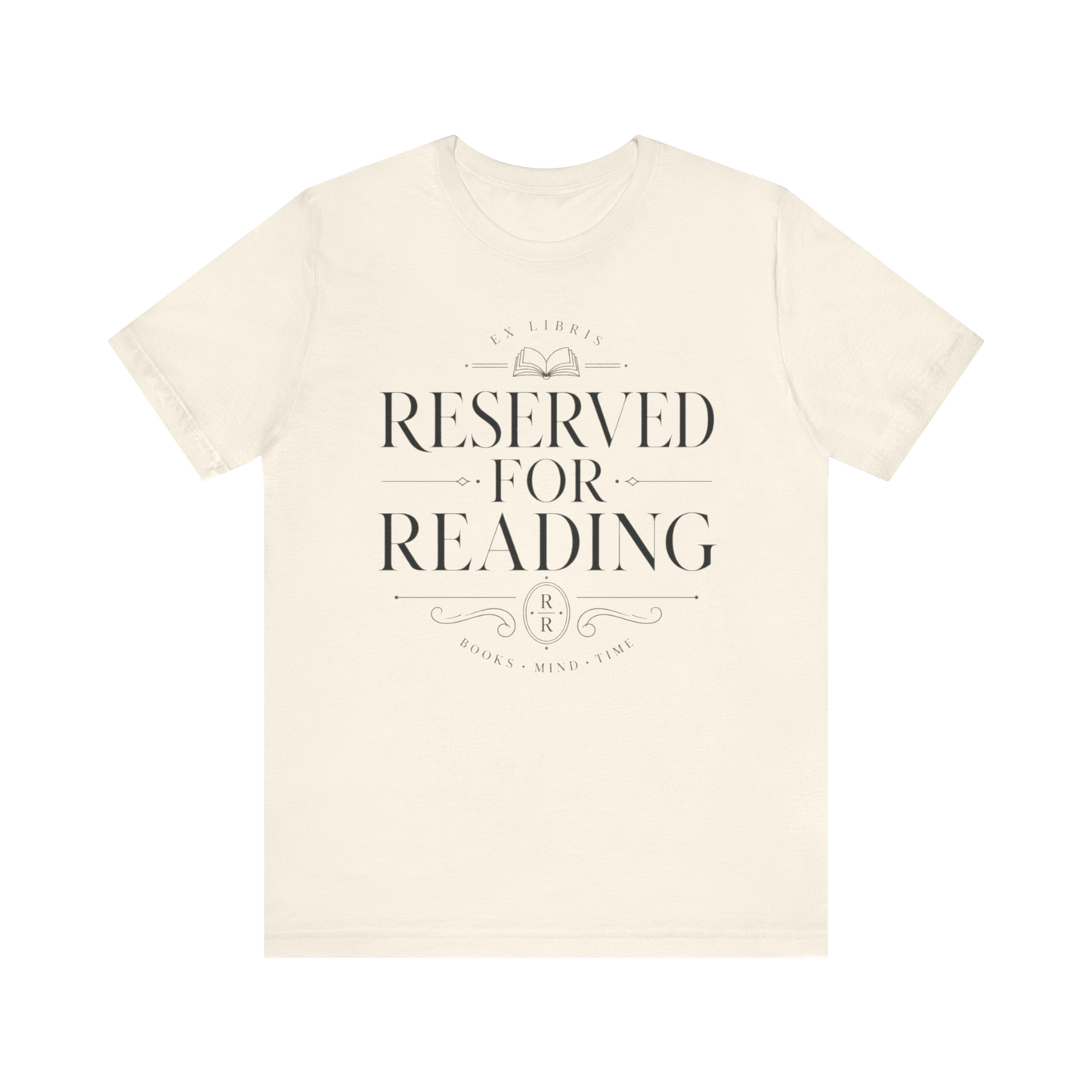 "Reserved for Reading" T-Shirt