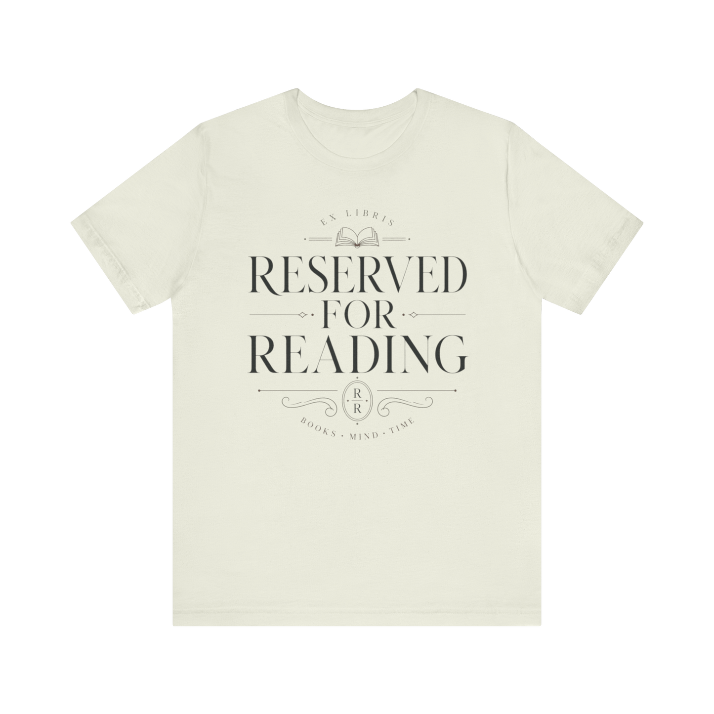 "Reserved for Reading" T-Shirt
