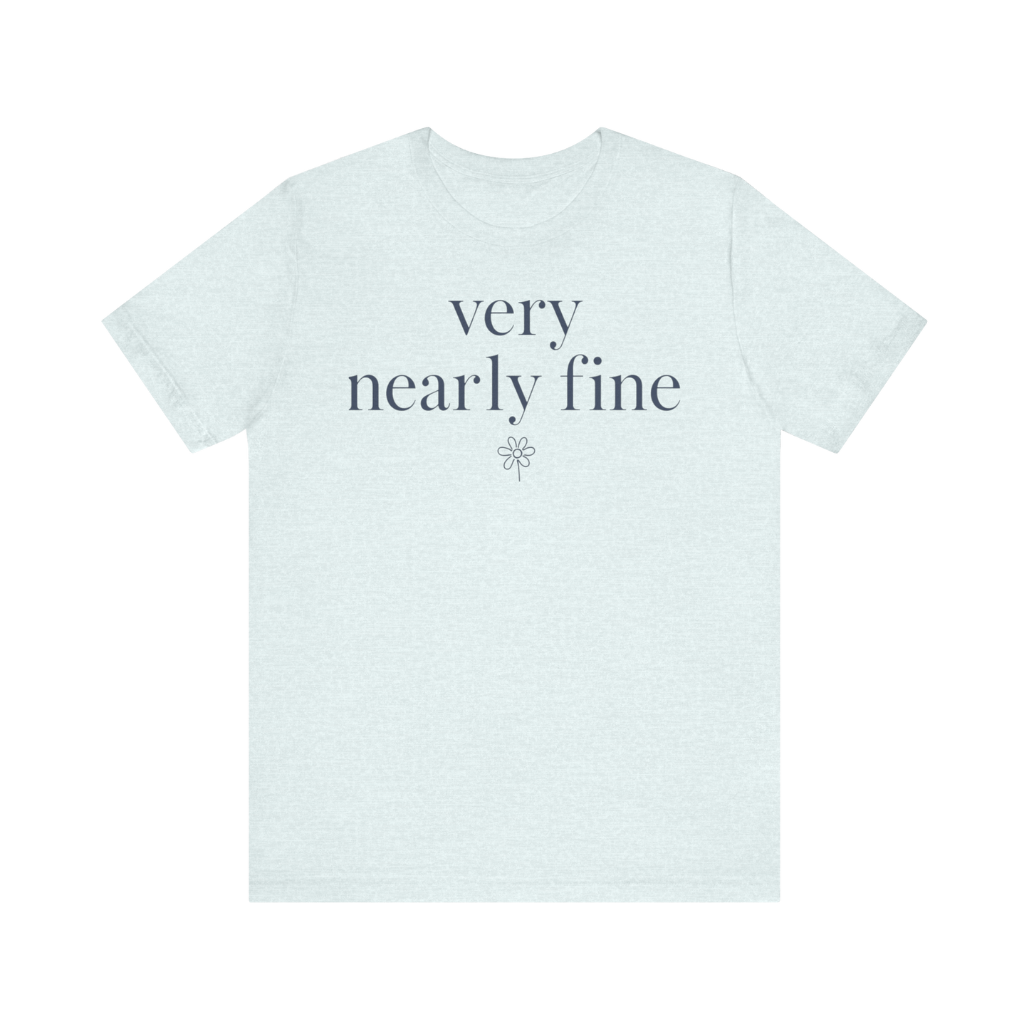 Camiseta "Casi Perfecta"