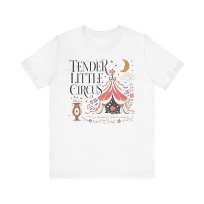 "Tender Circus" T-Shirt