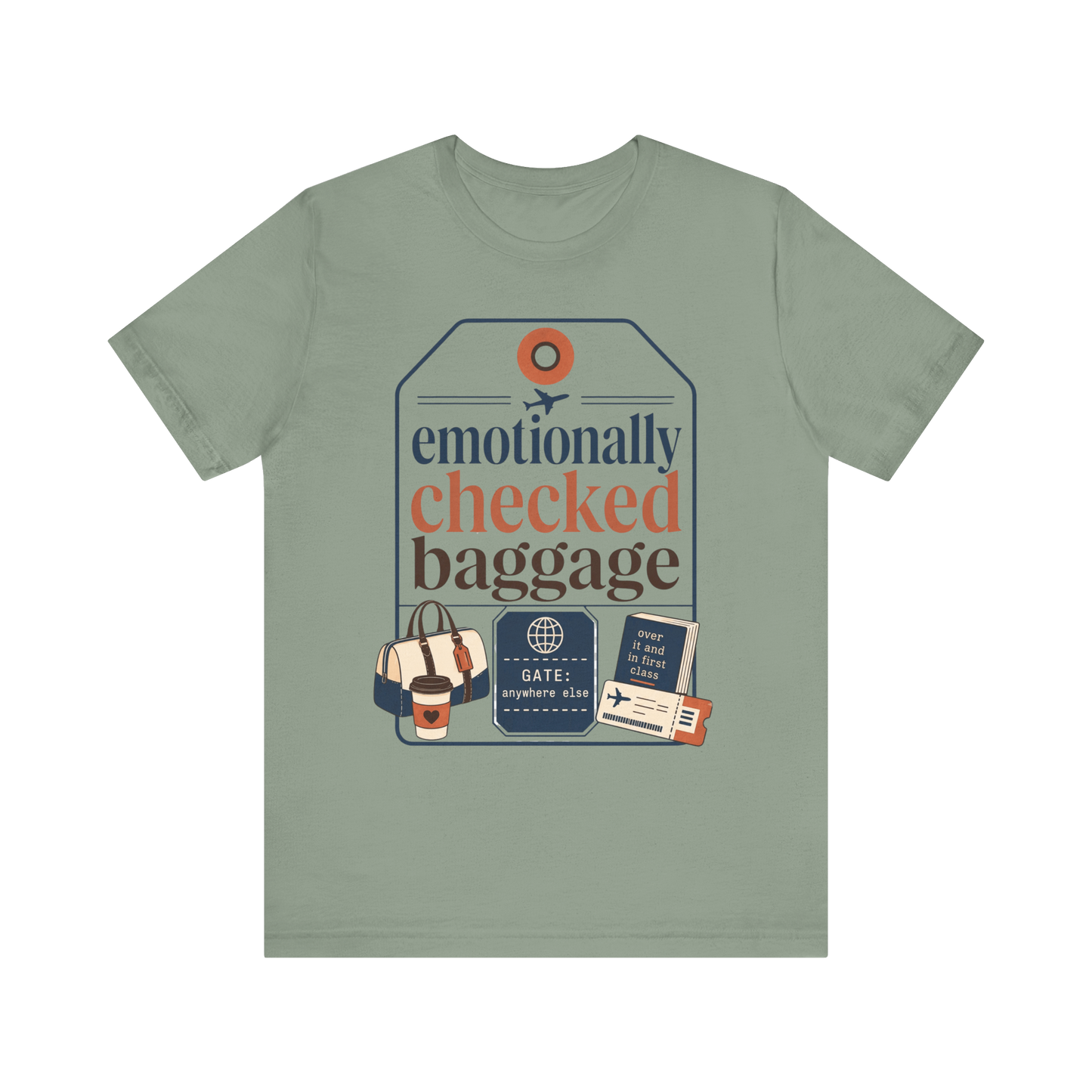 "Emotionally Checked Baggage" T-Shirt