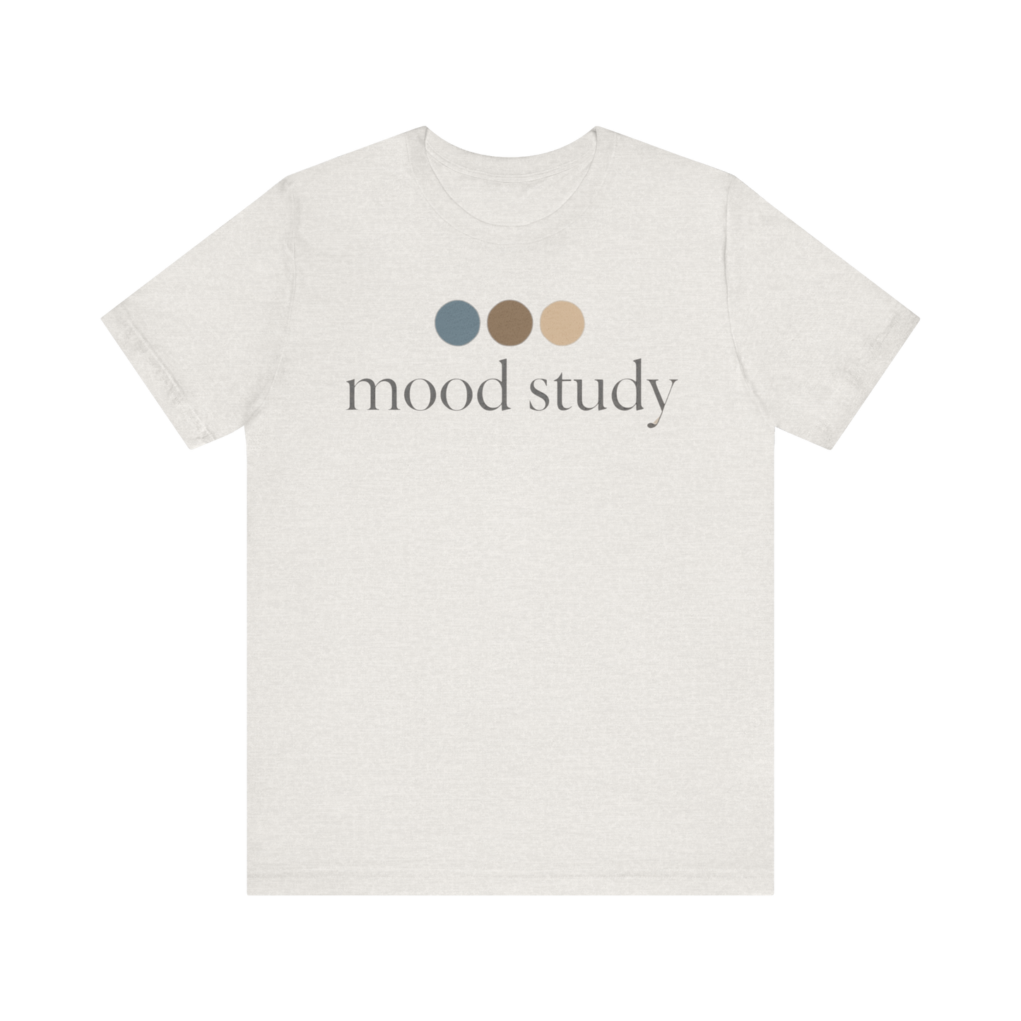 "Mood Study" T-Shirt