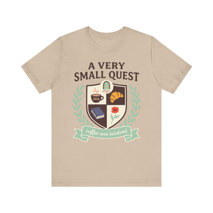"A Very Small Quest" T-Shirt