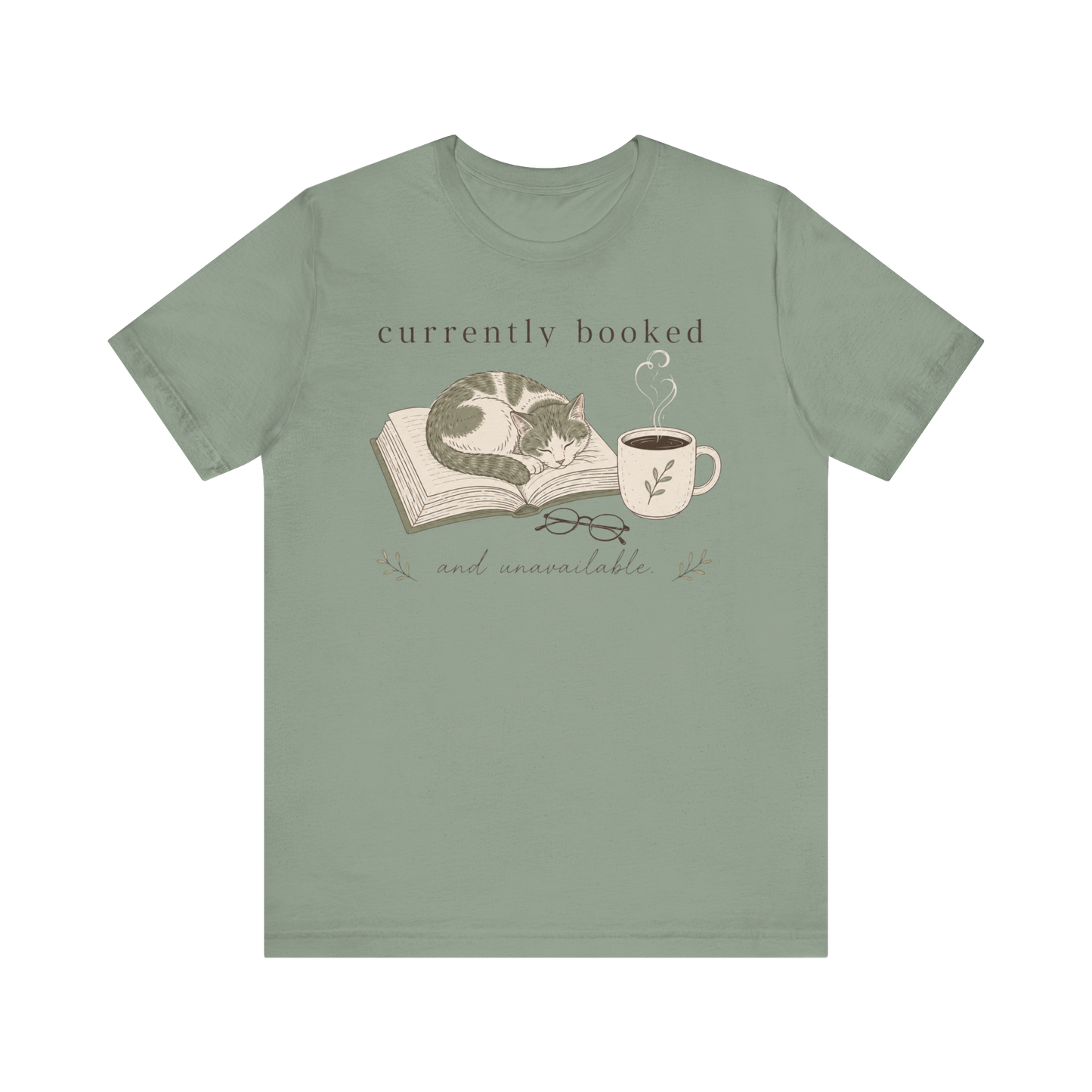 "Currently Booked" Cat T-Shirt